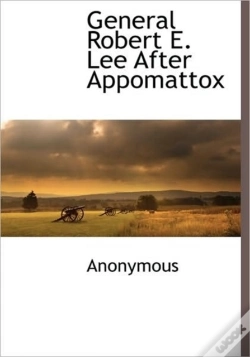 Capa do artigo General Robert E. Lee After Appomattox
