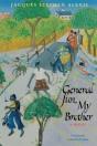 General Sun, My Brother - Preview