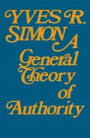 General Theory Of Authority, A