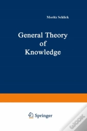 General Theory Of Knowledge