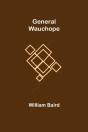 General Wauchope - Preview