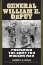 General William E. Depuy - Preview