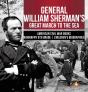 General William Sherman'S Great March To - Preview