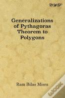 Generalizations Of Pythagoras Theorem To Polygons