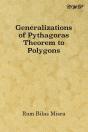 Generalizations Of Pythagoras Theorem To Polygons - Preview