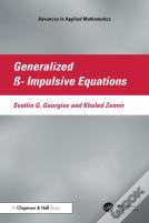 Generalized Ãÿ- Impulsive Equations