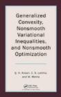 Generalized Convexity, Nonsmooth Variational Inequalities, And Nonsmooth Optimization - Preview