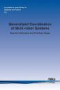 Generalized Coordination Of Multi-Robot Systems - Preview