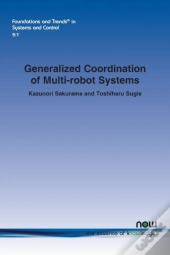 Generalized Coordination Of Multi-Robot Systems