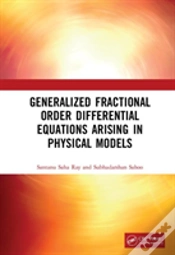 Capa do artigo Generalized Fractional Order Differential Equations Arising In Physical Models