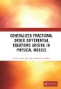 Generalized Fractional Order Differential Equations Arising In Physical Models - Preview