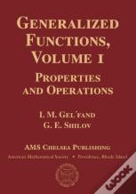Generalized Functions, Volume 1