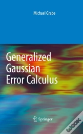 Generalized Gaussian Error Calculus