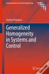 Generalized Homogeneity In Systems And Control