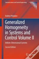 Generalized Homogeneity In Systems And Control Volume Ii