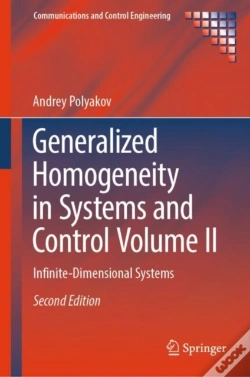 Capa do artigo Generalized Homogeneity In Systems And Control Volume Ii