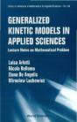 Generalized Kinetic Models In Applied Sciences: Lecture Notes On Mathematical Problems - Preview