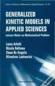 Capa do artigo Generalized Kinetic Models In Applied Sciences: Lecture Notes On Mathematical Problems