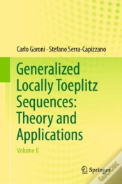 Capa do artigo Generalized Locally Toeplitz Sequences: Theory And Applications