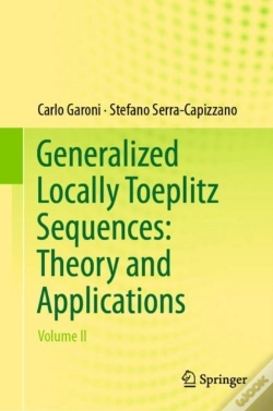 Capa do artigo Generalized Locally Toeplitz Sequences: Theory And Applications