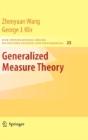 Generalized Measure Theory - Preview