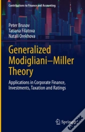 Generalized Modigliani-Miller Theory