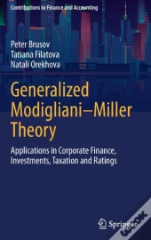 Generalized Modiglianiâ€“Miller Theory