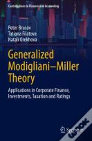 Generalized Modiglianiâ€“Miller Theory