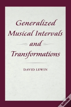 Capa do artigo Generalized Musical Intervals And Transformations