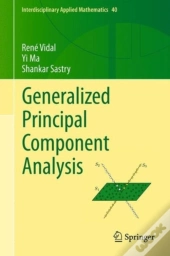 Generalized Principal Component Analysis