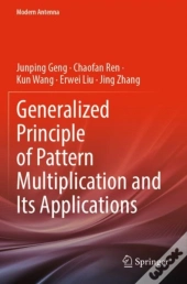 Generalized Principle Of Pattern Multiplication And Its Applications