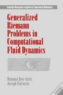 Capa do artigo Generalized Riemann Problems In Computational Fluid Dynamics