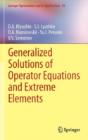 Generalized Solutions Of Operator Equations And Extreme Elements - Preview