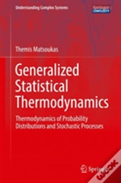 Generalized Statistical Thermodynamics