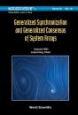 Generalized Synchronization And Generalized Consensus Of System Arrays - Preview