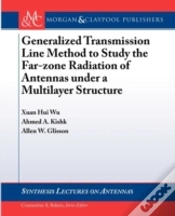 Capa do artigo Generalized Transmission Line Method To Study The Far-Zone Radiation Of Antennas Under A Multilayer Structure
