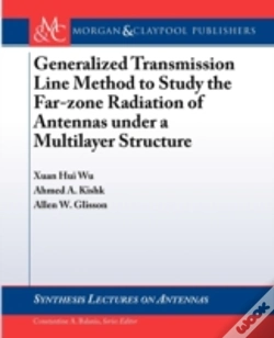 Capa do artigo Generalized Transmission Line Method To Study The Far-Zone Radiation Of Antennas Under A Multilayer Structure