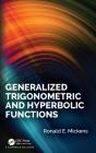 Generalized Trigonometric And Hyperbolic Functions - Preview