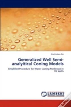 Capa do artigo Generalized Well Semi-Analyitical Coning Models