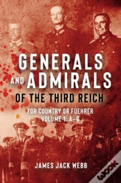 Capa do artigo Generals And Admirals Of The Third Reich