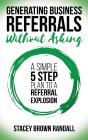 Generating Business Referrals Without Asking - Preview