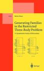 Generating Families In The Restricted Three-Body Problem - Preview