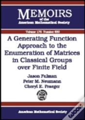 Capa do artigo Generating Function Approach To The Enumeration Of Matrices In Classical Groups Over Finite Fields