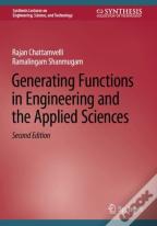 Generating Functions In Engineering And The Applied Sciences