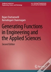 Generating Functions In Engineering And The Applied Sciences