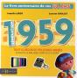 Génération 1959 ; Le Livre Anniversaire De Vos 60 Ans - Preview