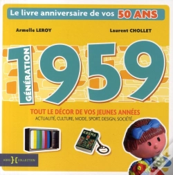 Capa do artigo Génération 1959 ; Le Livre Anniversaire De Vos 60 Ans