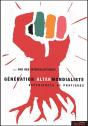 Génération Altermondialiste ; Expériences Et Pratiques - Preview