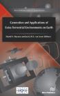 Generation And Applications Of Extra-Terrestrial Environments On Earth - Preview