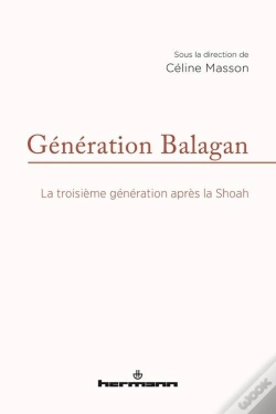 Capa do artigo Generation Balagan - La Troisieme Generation Apres La Shoah